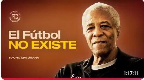 Francisco Pacho Maturana | El fútbol es una utopía que vive en el pasado