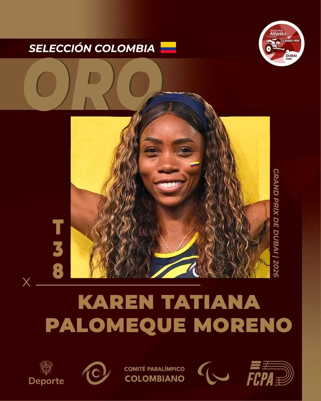 COLOMBIA  EN LO MÁS ALTO: 7 medallas: 3 de oro, 2 de plata y 2 de bronce, 2 día del Grand Prix de Para Atletismo Dubai 2026.